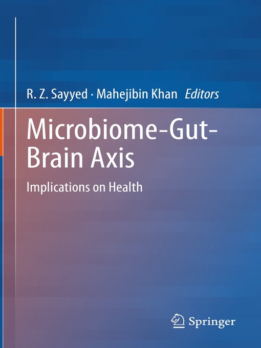 Title details for Microbiome-Gut-Brain Axis by R. Z. Sayyed - Available